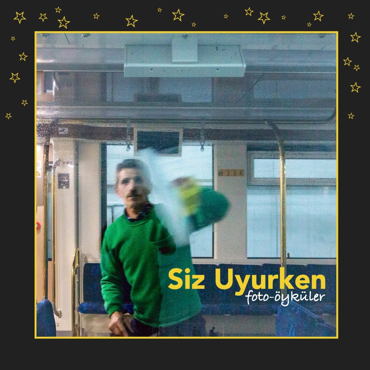 Siz Uyurken